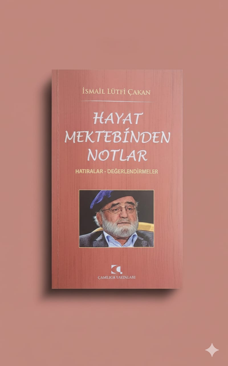 Hayat Mektebinden Notlar